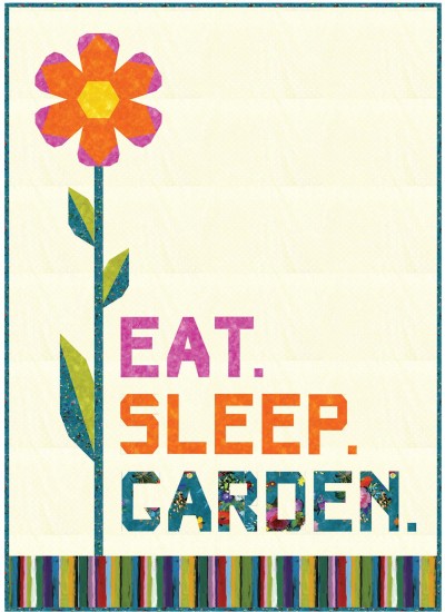 Eat, Sleep, garden Quilt by Hunter's Design Studio /50"x70"